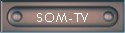 SOM-TV